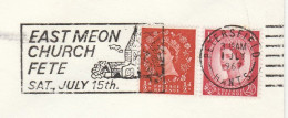 EAST MEON CHURCH FETE Cover 1968 Illus Church SLOGAN Petersfield Gb Stamps Religion - Storia Postale