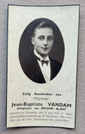 VANDAM Jean-Baptiste °VILVOORDE 1916 +VILVOORDE 1941 - BLADT - Overlijden