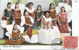 1907 - Grupo De Tehuanas - Messico