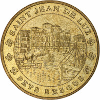 France, Jeton Touristique, Saint-Jean-de-Luz, 2005, MDP, Or Nordique, SPL - Altri & Non Classificati