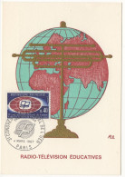 Carte Maximum France 1967 - Radio -Télévision Éducatives  3ème Congrès International De L'UER YT 1515 - Paris - 1960-1969