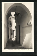 AK Barcelona, Exposicion Internacional 1929, Pueblo Espanol, Calle De Arcos  - Tentoonstellingen
