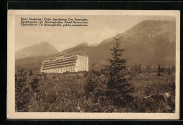 AK Neuschmecks, Dr. Szontaghsches Palast-Sanatorium  - Slowakei
