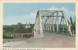 PC45230 Bridge. R. C. Church And Academy. Medicine Hat. Alberta. Photogelatine. - Mondo