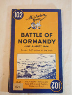 RARE Carte Michelin Numéro 102 De 1947 Battle Of Normandy  Bataille De Normandie 1944 Ref 2  Attention Carte Originale - 1901-1940