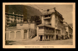 73 - BRIDES-LES-BAINS - HOTEL DU CENTRE - Brides Les Bains