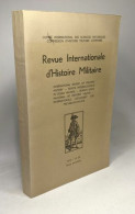 Revue Internationale D'Histoire Militaire 1970 N°29 - Unclassified