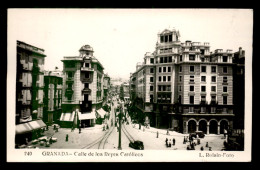 ESPAGNE - GRANADA - CALLE DE LOS REYES CATOLICOS - Granada