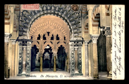 ESPAGNE - CORDOBA - LA MEZQUITA EL MIRANO - Córdoba