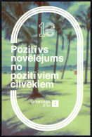 LATVIA - 10 POSITIVITY - POSITIVE LEAVE FROM POSITIVE PEOPLE - GREETINGS- PALM TREES - I - Altri & Non Classificati