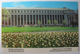 ETATS-UNIS - WASHINGTON DC - Bureau Of Engraving And Printing - Washington DC