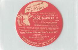 LONS LE SAUNIER. JURA. FROMAGERIE GROSJEAN. Bon Pour Obtenir Le Village Jurassien - Pubblicitari