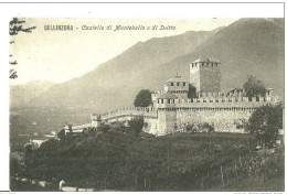 Autres & Non Classés.  Bellinzona. Castello Di Montebello O Di Svitto. - Andere & Zonder Classificatie