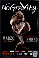 DANCE - ITALIA 2022 - ROMA - TEATRO OLIMPICO - NO GRAVITY - DANTE'S HELL - INFERNO - PROMOCARD - I - Danse