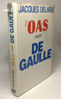 L'O.A.S. Contre De Gaulle - History
