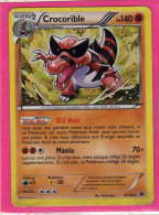 Carte Pokemon Francaise 2011 Noir Et Blanc Pouvoir Emmergeant 62/98 Crocorible 140pv Neuve Holo - Noir & Blanc