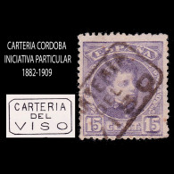 CARTERÍA INICIATIVA PARTICULAR.Alfonso XIII.15c.CORDOBA.EL VISO - Used Stamps