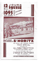 St Moritz 12 Jours En Suisse 1933 Dim:ferme 2 Pages 135 X 210 Cls 20  N0170 - Reiseprospekte