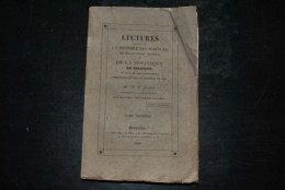 Lectures Relatives à L'histoire Des Sciences Des Arts Des Lettres Des Moeurs Et De La Politique En Belgique Tome 3 1838 - 1801-1900