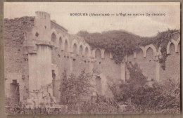 CPA 84 - SORGUES - L'Eglise Neuve ( Le Cheur ) - TB PLAN Ruines Restes EDIFICE RELIGION - Sorgues