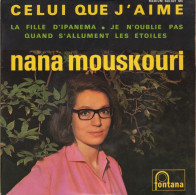 NANA MOUSKOURI + CELUI QUE J'AIME + 3 - Sonstige - Franz. Chansons