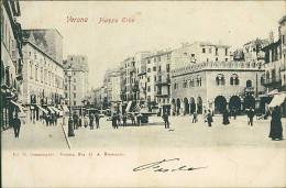 VERONA - PIAZZA ERBE - EDIZIONE ONESTINGHEL - SPEDITA 1902 (20511) - Verona