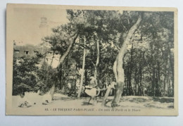 CPA  LE TOUQUET " Un Coin De Foret Et Le Phare" - Le Touquet