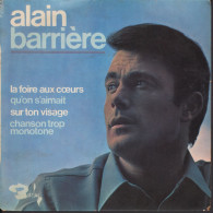 ALAIN BARRIERE FR EP LA FOIRE AUX COEURS + 3 - Autres - Musique Française