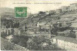 Pelussin Usines De Soiries Dans La Riviere - Pelussin