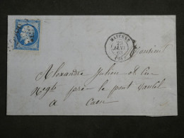 DM1 FRANCE   BELLE  LETTRE  1863 MAYENNE  A CAEN +N°22++AFF.   INTERESSANT+ + - 1849-1876: Klassik