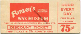 USA - Ripley's Wax Museum New York - Tickets - Entradas