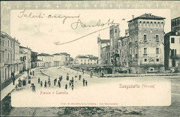 SANGUINETTO ( VERONA ) PIAZZA E CASTELLO - EDIZIONE ONESTINGHEL - SPEDITA 1903 (20524) - Verona