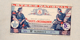 Billet LOTERIE NATIONALE 1939 SOCIETE D'ENCOURAGEMENT    (PPP46913 /G) - Billets De Loterie