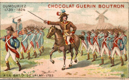 Chocolat Guerin Boutron  A La Bataille De Valmy 1793 - Guérin-Boutron