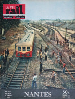 Vie Du Rail 532 129 Janv 1956 Nantes Numéro Spécial - Treni