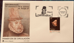 FDC  1998.- IV Centenario Muerte De Felipe II - FDC