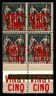 N°19, 25c (R) Et VINGT-CINQ (R) En Bloc De Quatre Bord De Feuille. Qualité Exceptionnelle. SUPERBE (certificat)  Qualité - Unused Stamps