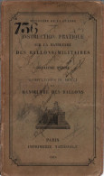 INSTRUCTION PRATIQUE MANOEUVRE DES BALLONS MILITAIRES 1925  MANIPULATIONS DE DETAIL  AVIATION OBSERVATION - Aviación