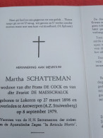 Doodsprentje Martha Schatteman / Lokeren 27/3/1898 Antwerpen 8/9/1979 ( Frans De Cock / Evarist De Maesschalck ) - Religión & Esoterismo