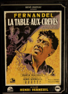 La Table Aux Crevés - Film De Henri Verneuil - FERNANDEL - Maria Mauban - Andrex . - Dramma