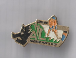 PIN'S THEME   HOCKEY  CLUB DES SANGLIERS  EN AUVERGNE - Other & Unclassified