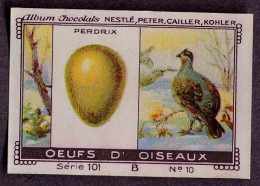 Nestlé - 101B - Oeufs D'oiseaux, Bird Eggs - 10 - Perdrix, Partridge - Nestlé