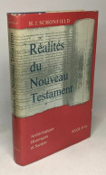 Réalités Du Nouveau Testament - Archéologiques Historiques Sociales - Religion