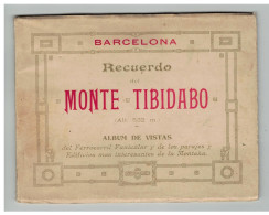 SPAIN BARCELONA ESPAGNE BARCELONE RECUERDO DEL MONTE TIBIDADO ALBUM DE VISTAS DEL FERROCARIL FUNICULAR Y LOS PARAJES - Barcelona