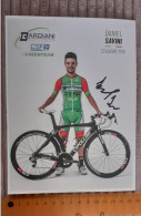 Autographe Daniel Savini Bardiani CSF 2018 Format 15 X 20 Cm - Cyclisme