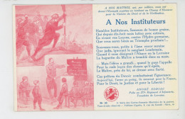 GUERRE 1914-18 - Série Des Cartes Sonnets ANDRÉ SORIAC Poilu Au 277ème D'Infanterie- N° 23 - "A Nos Instituteurs " - Guerre 1914-18