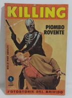 I117114 KILLING N. 1 - Piombo Rovente - Vela 1975 - Altri & Non Classificati