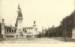 France (69) Rhône - Lyon - Entrée Du Parc De La Tête-d'Or Et Monument Des Enfants Du Rhône - Altri & Non Classificati