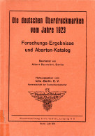 Burneleit, Die Deutschen Überdruckmarken Vom Jahre 1923, 100 S. - Other & Unclassified