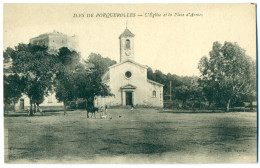 Îles De Porquerolles, L'Église Et La Place D'Armes, France - Porquerolles